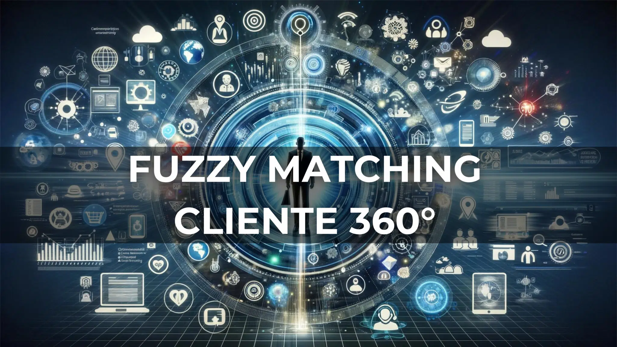 Cliente 360° Fuzzy Matching